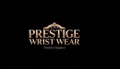 PRESTIGE WRIST WEAR